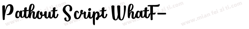 Pathout Script WhatF字体转换